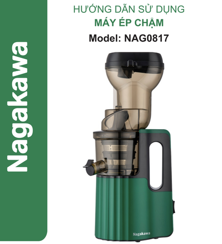 HDSD Máy ép chậm Nagakawa NAG0817