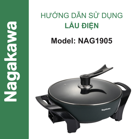HDSD Lẩu điện Nagakawa NAG1905