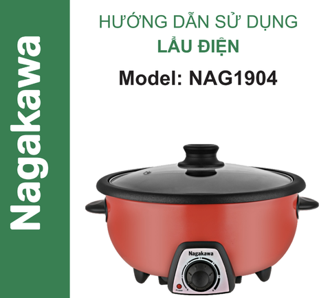 HDSD Lẩu điện Nagakawa NAG1904