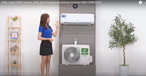 Review: Máy lạnh Nagakawa Deluxe Inverter NIS-C09R2H10
