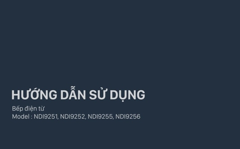 HDSD Bếp đôi điện từ Nagakawa NDI9251 NDI9252 NDI9255 NDI9256