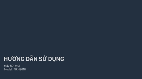 HDSD Máy hút mùi Nagakawa NRH9618