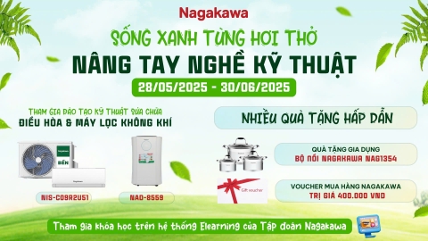 LAN TỎA TRI THỨC – CÙNG NAGAKAWA NÂNG TẦM KỸ NĂNG KỸ THUẬT TRÊN TOÀN HỆ THỐNG