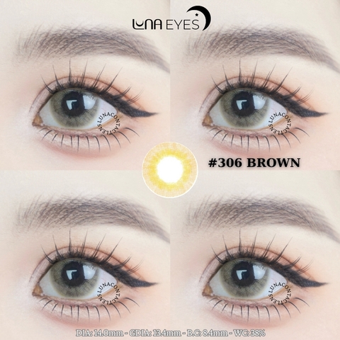 (Luna Eyes) 306 BROWN - size nhỏ