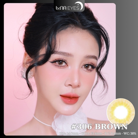 (Luna Eyes) 306 BROWN - size nhỏ