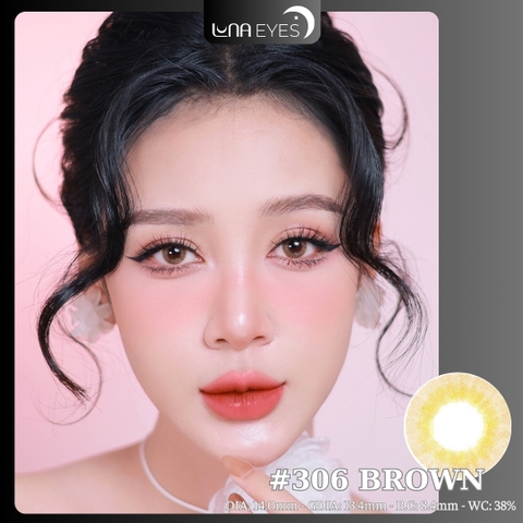 (Luna Eyes) 306 BROWN - size nhỏ