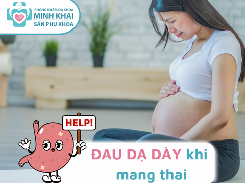 5 NGUYÊN NHÂN khiến mẹ bầu: ĐAU DẠ DÀY KHI MANG THAI.