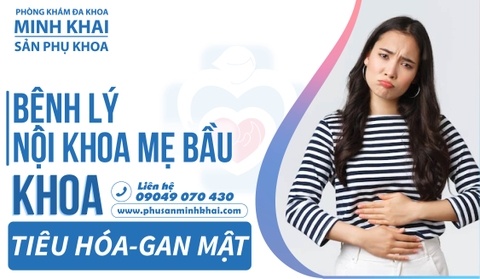 Khoa tiêu hóa - gan mật