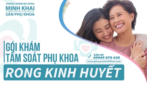 Gói khám Rong kinh huyết