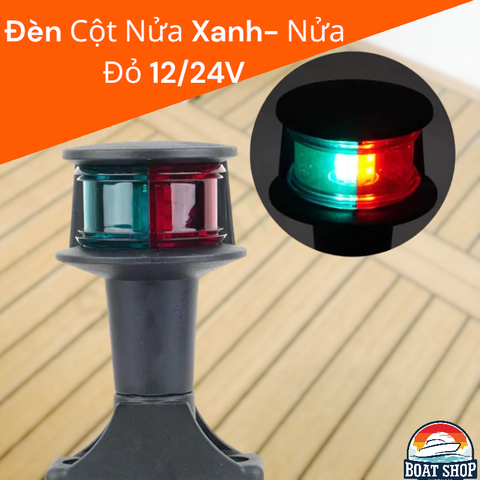 Đèn Cột Tín Hiệu 360 LED Bi Color Nửa Xanh Đỏ 12V Cho Tàu Cano Nhỏ Mã S40470-2