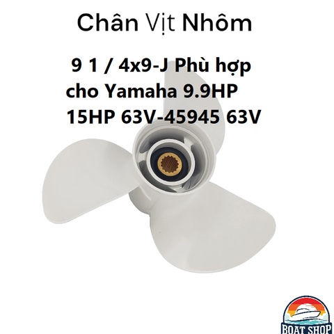 (9.5HP-15HP) Chân Vịt Nhôm Cano YAMAHA 9.9HP-15HP, 9-1/4x9-J , Hàng Mới 100% 664-45954-01-EL