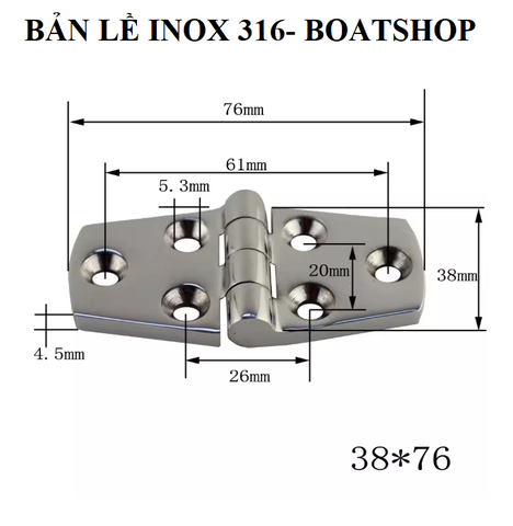 Bản Lề Hình Thoi Kích Thước 38x76mm, dày 5mm, Chất Liệu inox 316L