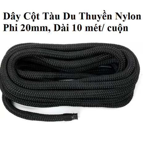 Dây Cột Tàu Du Thuyên Nylon Đường Kính 20mm, Dài 10 mét , Dây mềm chống trầy xước vỏ tàu khi neo đậu