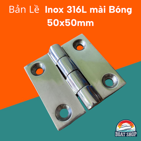 Bản Lề Hình Vuông Kích Thước 50x50mm, Dày 5mm , Chất Liệu inox 316