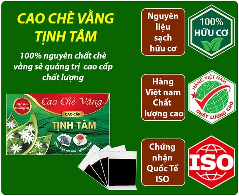 Cao Chè Vằng Sẻ Quảng Trị  cao cấp 500gr