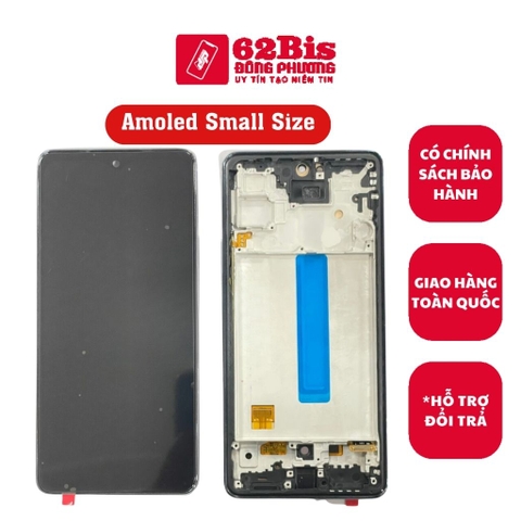 Màn Hình Samsung A53 / A536 + Khung Amoled Phôi Nhỏ (Hãng KTX)