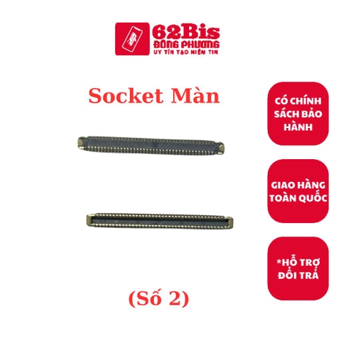 Socket / Chân conect 78 trên cáp ( Số 2) : A02/A12/A22/4g/M22/A32/4g/A52/A72/A13/A23/A33/A53/A73/A04s/Z FLIP 2/3/4/5/Z FOLD 2/3/4/5