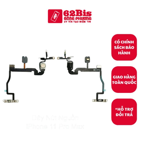 Dây Nút Nguồn + Đèn Flash Iphone 11 Promax / 11promax / 11pm  (Zin Máy )