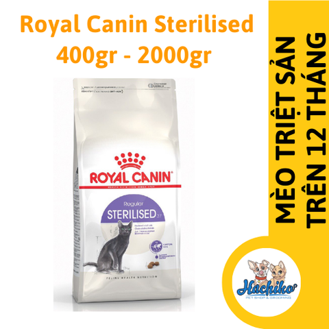 ROYAL CANIN Sterilised 400gr - 2kg - Thức ăn dành cho Mèo triệt sản ROYAL CANIN Sterilised