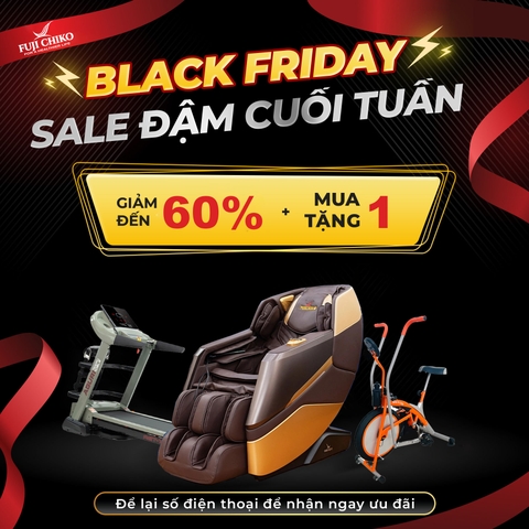 🔥 BLACK FRDIAY SALE ĐẬM CUỐI TUẦN 🔥
