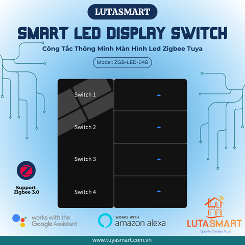 Công tắc thông minh Zigbee Tuya màn hình Led - Hiển thị tên công tắc - 4 Nút - Màu Đen