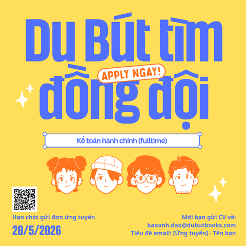 [Tuyển dụng] Du Bút Tìm Đồng Đội: Kế Toán Vận Hành - Hành Chính