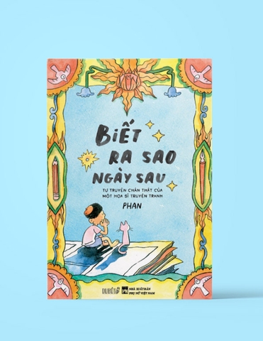 Sách - Biết ra sao ngày sau