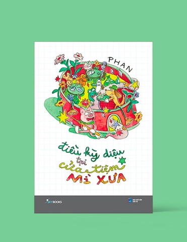 Sách - Điều kỳ diệu ở cửa tiệm Mì Xưa