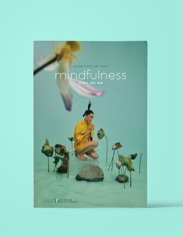 Mindfulnes - Ở đây, bây giờ