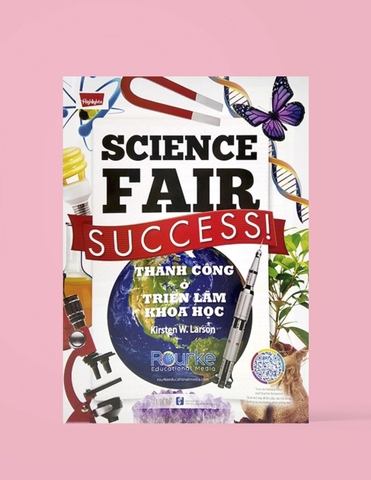 Science Fair Success! Thành công ở triển lãm khoa học!