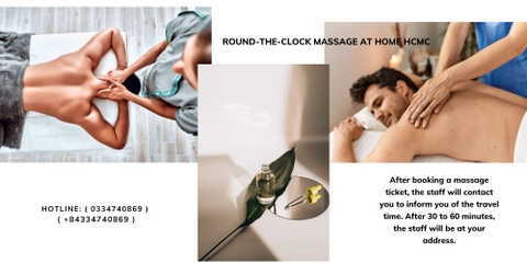 ROUND-THE-CLOCK MASSAGE AT HOME HCMC