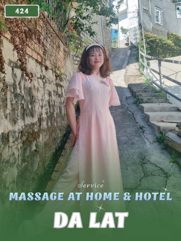 NUMBER 424: AT HOME MASSAGE DA LAT CITY (at home, apartment, hotel…)