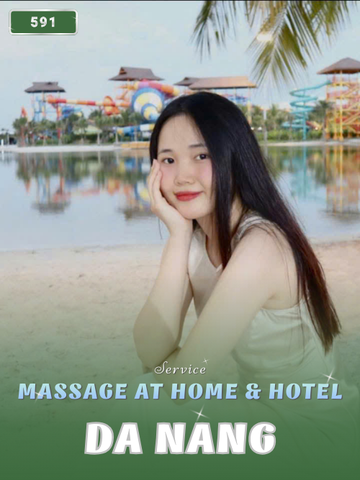 Number 591: MASSAGE SERVICES AT HOME AND HOTEL IN DA NANG (VIETNAM)