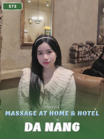Number 573: MASSAGE SERVICES AT HOME AND HOTEL IN DA NANG (VIETNAM)