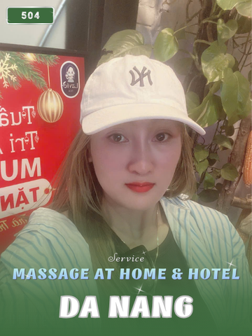 NUMBER 504: MASSAGE IN HOME DA NANG (at home, apartment, hotel…)