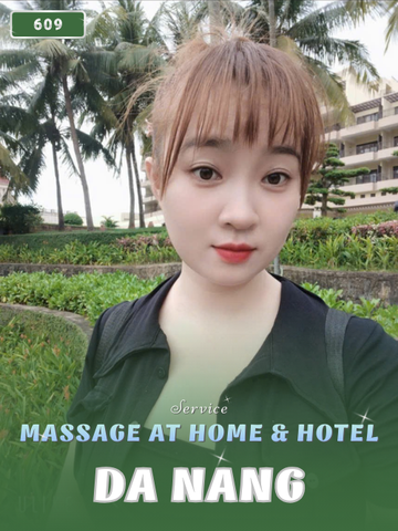 Number 609: MASSAGE SERVICES AT HOME AND HOTEL IN DA NANG (VIETNAM)