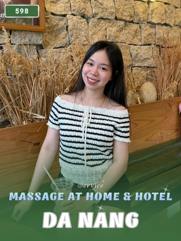 Number 598: MASSAGE AT HOME DA NANG CITY (at home, apartment, hotel…)