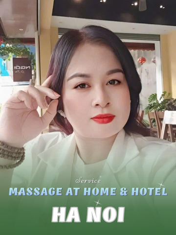 NUMBER 210038: MASSAGE AT HOME HA NOI CITY (at home, apartment, hotel…)
