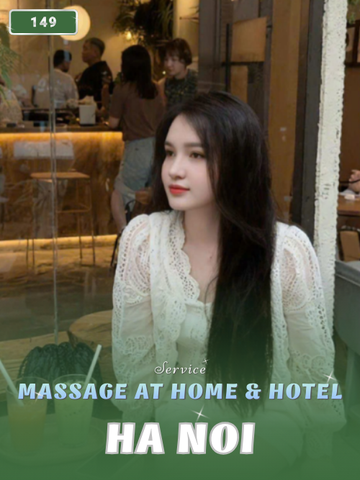 NUMBER 149: MASSAGE AT HOME HA NOI VIETNAM