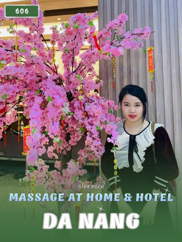 Number 606: MASSAGE SERVICES AT HOME AND HOTEL IN DA NANG (VIETNAM)