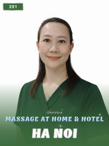 NUMBER 251: HOME MASSAGE HA NOI CAPITAL (at home, apartment, hotel…)