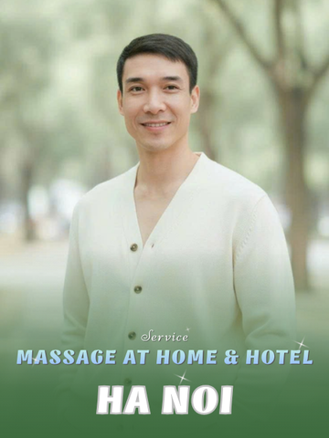 NUMBER 210229: AT HOME MASSAGE HA NOI CITY (at home, apartment, hotel…)
