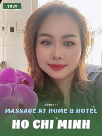 NUMBER 1039: MASSAGE AT HOME HO CHI MINH (at home, apartment, hotel…)