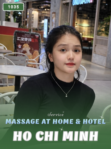 NUMBER 1035: AT HOME MASSAGE HCMC (at home, apartment, hotel…)