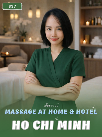 NUMBER 837: HOME MASSAGE HO CHI MINH CITY (at home, apartment, hotel…)