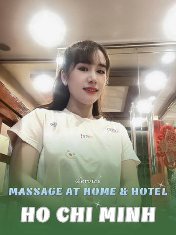 NUMBER 210314: MASSAGE AT HOME HO CHI MINH CITY (at home, apartment, hotel…)