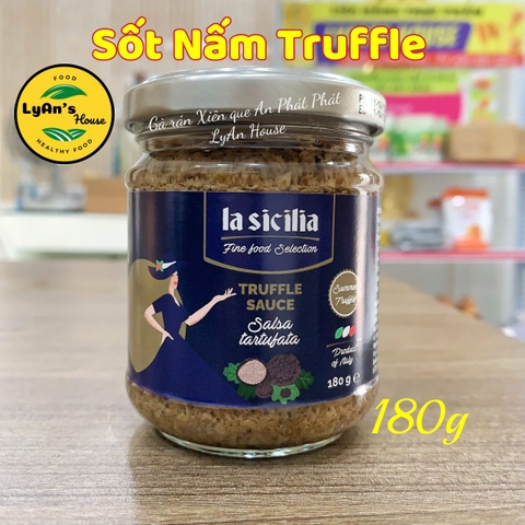 180g Sốt Nấm Truffle Sauce La Sicilia – Italia, Sốt Nấm Cục dùng mỳ ý spaghetti nui pizza