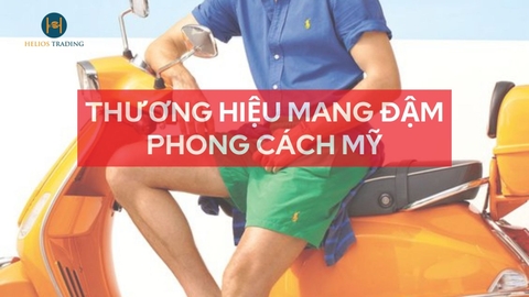 RALPH LAUREN – THƯƠNG HIỆU MANG ĐẬM PHONG CÁCH MỸ