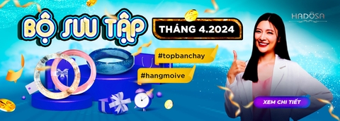 Bộ sưu tập tháng 4-2024