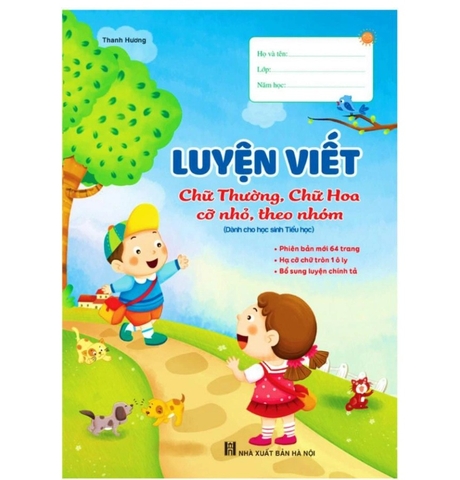 Vở Luyện Viết Chữ Thường, Chữ Hoa, Cỡ Nhỏ, Theo Nhóm